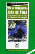 Vida del Padre Maestro Juan de Ávila: y las partes que ha de tener un predicador del Evangelio (Vida y Misión) - Unique Catholic Gifts