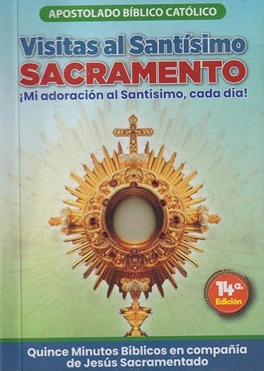 Visitas al Santisimo Sacramento