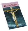 Way Of The Cross - Unique Catholic Gifts