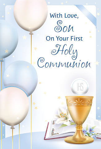 Holy First Communion greeting card for son with gold chalice, host wafer, balloons, and floral accents on light background
