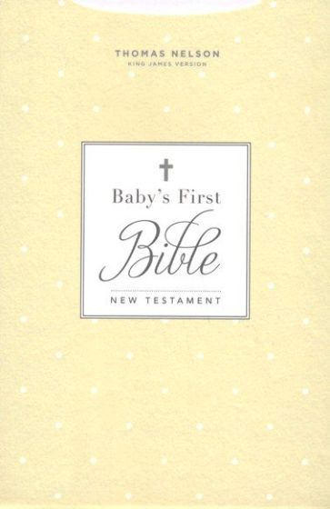 Baby’s First Bible New Testament hardcover edition in white with red letter King James Version by Thomas Nelson