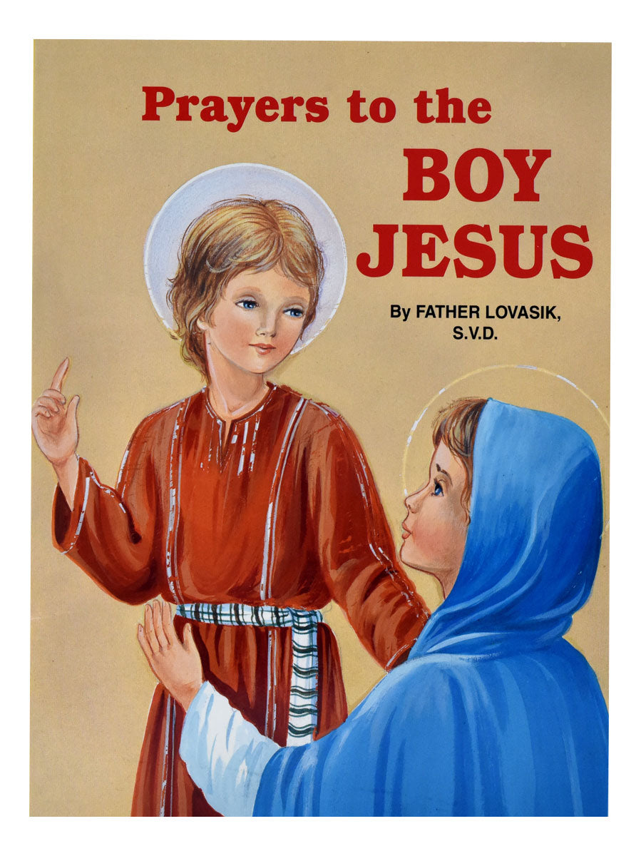 Book cover for Prayers to the Boy Jesus by Father Lovasik featuring illustrated boy Jesus and woman in blue cloak