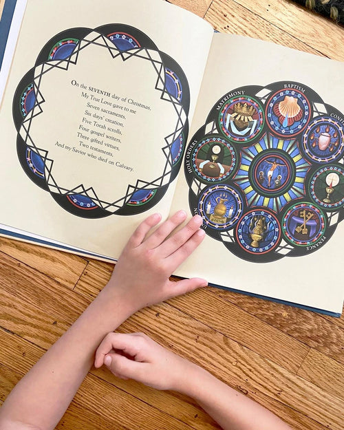 My True Love Gave to Me: A Children's Catechism for the Twelve Days of Christmas by Katie Warner