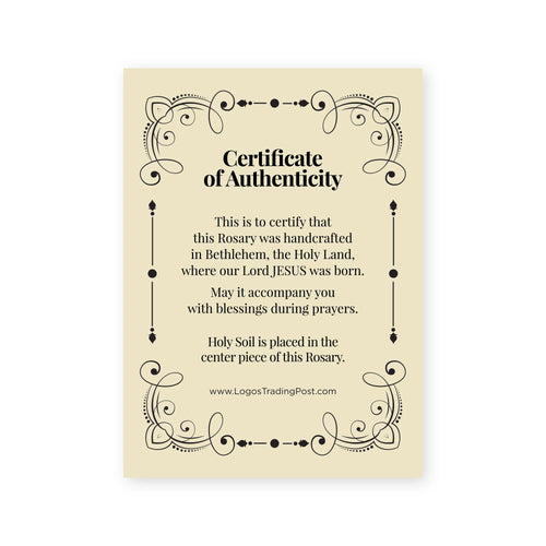 Certificate of Authenticity for rosary handcrafted in Bethlehem with Holy Soil embedded in center piece and decorative border