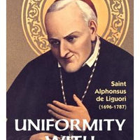 Uniformity with God's Will St. Alphonsus Liguori - Unique Catholic Gifts