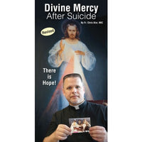 Divine Mercy After Suicide: There's Still Hope Pamphlet - Unique Catholic Gifts