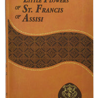 The Little Flowers Of St. Francis Of Assisi - Unique Catholic Gifts