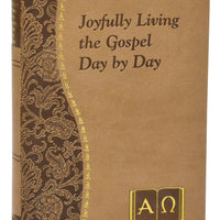 Joyfully Living The Gospel Day By Day - Unique Catholic Gifts