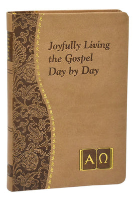 Joyfully Living The Gospel Day By Day - Unique Catholic Gifts