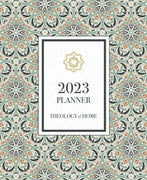 2023 Theology of Home Planner Share Author: Carrie Gress, PhD, Noelle Mering - Unique Catholic Gifts
