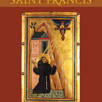 The Five wounds of St Francis by Solanus M. Benfatti,C.F.R. - Unique Catholic Gifts