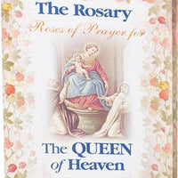 The Rosary Book Roses of Prayer for the Queen of Heaven. - Unique Catholic Gifts