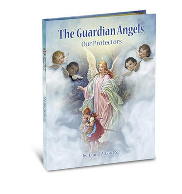 Guardian Angels Story Book (Gloria Stories) Hardcover by Daniel A. Lord (Author) - Unique Catholic Gifts