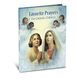 Favorite Prayers for Catholic Children (Gloria Stories) Hardcover by Daniel A. Lord (Author) - Unique Catholic Gifts