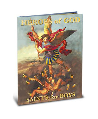 Heroes of God: Saints for Boys by Daniel A Lord, S.J. - Unique Catholic Gifts