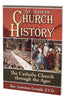 St. Joseph Church History The Catholic Church Through The Ages - Unique Catholic Gifts
