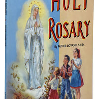 The Holy Rosary by Father Lovasik S.V.D. - Unique Catholic Gifts