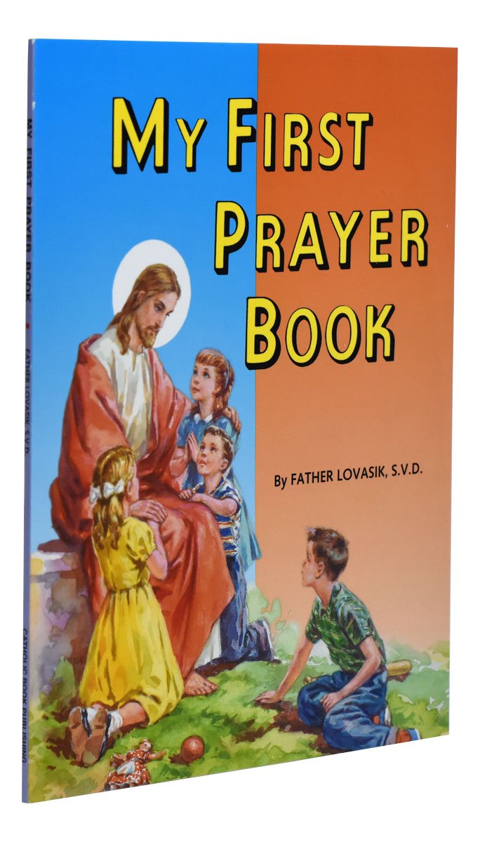My First Prayer Book by Father Lovasik S.V.D. - Unique Catholic Gifts
