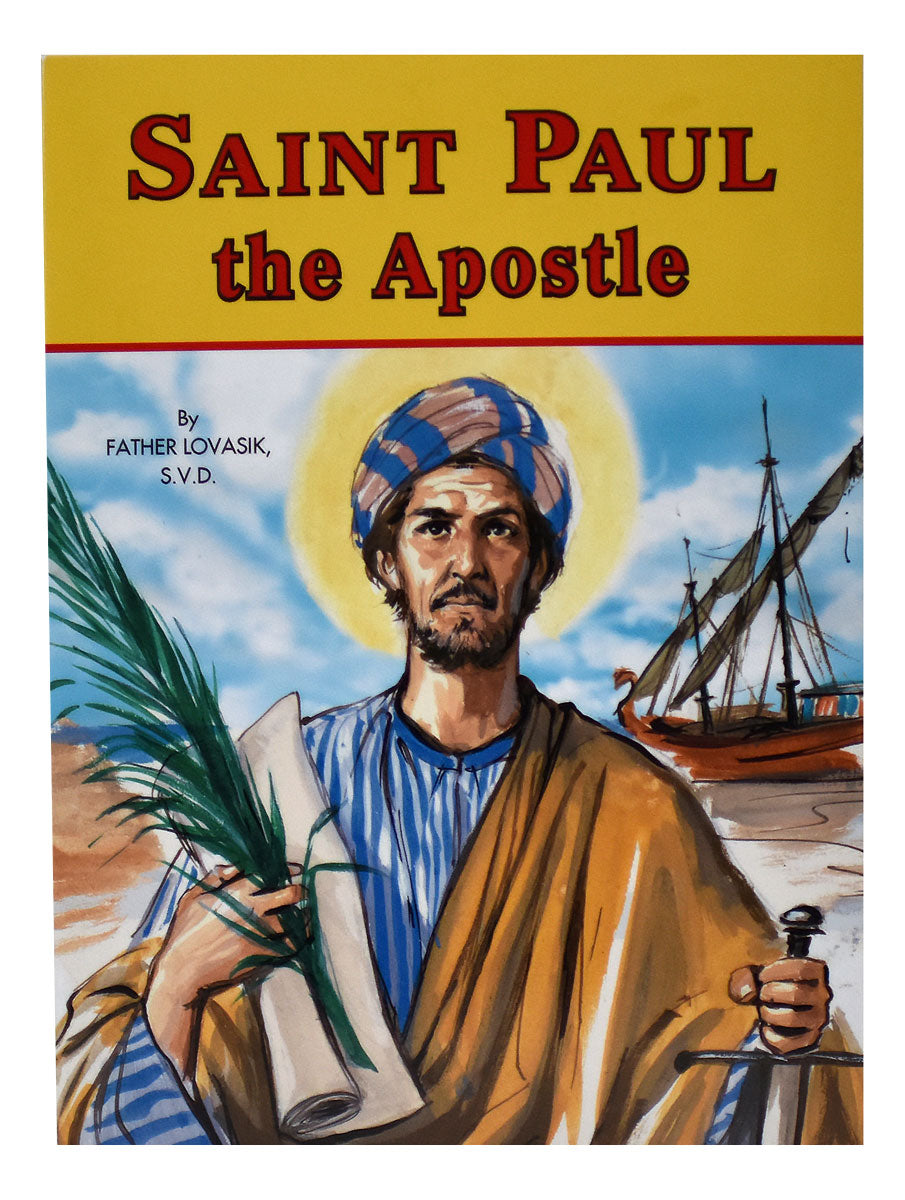 Saint Paul The Apostle by Father Lovasik S.V.D. - Unique Catholic Gifts