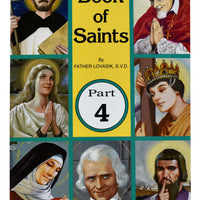 Book of Saints #4  by Fr. Lovasik, S.V.D. - Unique Catholic Gifts
