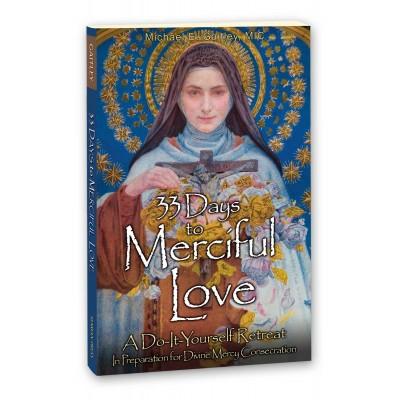 33 Days to Merciful Love - Unique Catholic Gifts