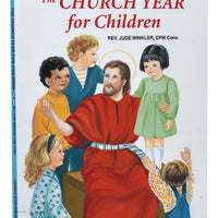 The Church Year For Children by Rev Jude Winkler - Unique Catholic Gifts
