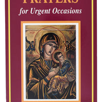Prayers for Urgent Occasions by Bernard Marie, O.F.S. - Unique Catholic Gifts
