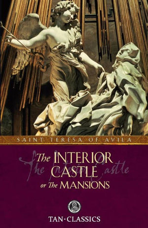 Interior Castle or the Mansions by Teresa of Avila ( Paperback) - Unique Catholic Gifts