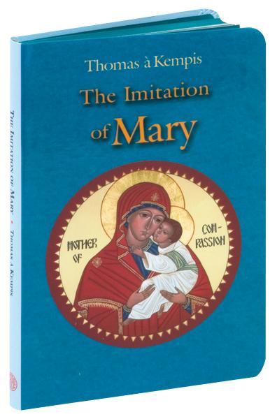 Imitation Of Mary (T. A. Kempis) - Unique Catholic Gifts