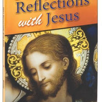 Daily Reflections With Jesus - Unique Catholic Gifts