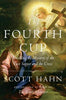 The Fourth Cup - Unique Catholic Gifts