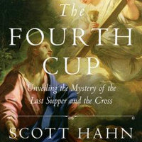 The Fourth Cup - Unique Catholic Gifts