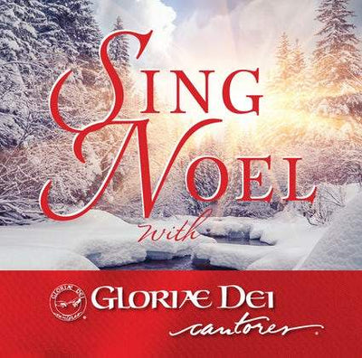Sing Noel with Gloriae Dei Cantores by Gloriae Dei Cantores - Unique Catholic Gifts