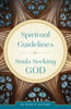 Spiritual Guidelines for Souls Seeking God by Fr. Basil W. Maturin - Unique Catholic Gifts