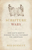 Scripture Wars: How Justin Martyr Rescued the Old Testament for Christians by Rod Bennett - Unique Catholic Gifts