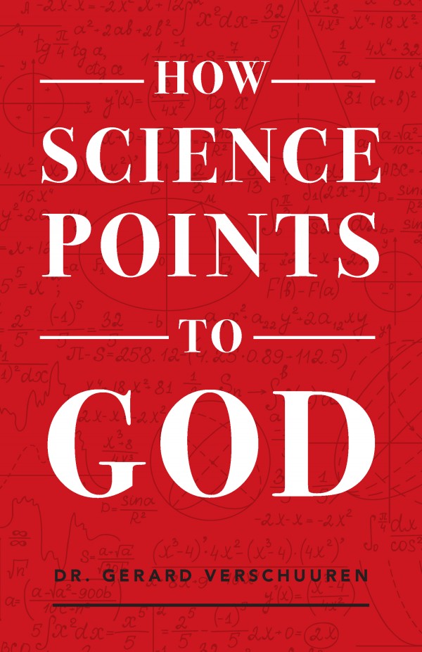 How Science Points to God by Dr. Gerard Verschuuren - Unique Catholic Gifts