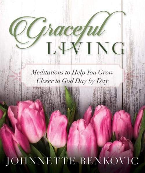 Graceful Living Meditations to Help You Grow Closer to God Day by Day by Johnnette Benkovic - Unique Catholic Gifts