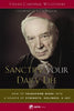 Sanctify Your Daily Life How to Transform Work Into a Source of Strength, Holiness, and Joy by Stefan Cardinal Wyszynski - Unique Catholic Gifts