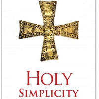 Holy Simplicity by Fr. Raoul Plus - Unique Catholic Gifts