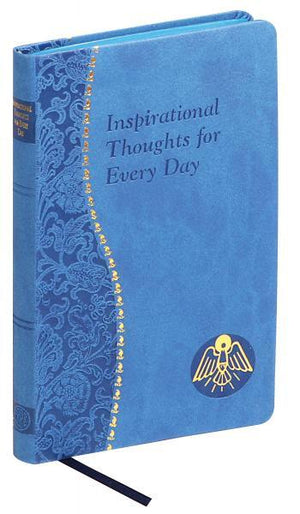 Inspirational Thoughts For Every Day - Unique Catholic Gifts