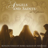 Angels and Saints at Ephesus CD - Unique Catholic Gifts