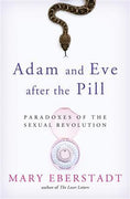 Adam and Eve after the Pill (paperback) - Unique Catholic Gifts