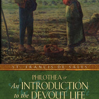 An Introduction to the Devout Life St. Francis de Sales - Unique Catholic Gifts