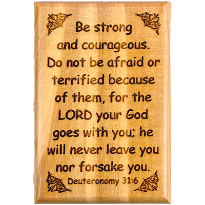 Be Strong and Courageous Olive Wood Magnet - Unique Catholic Gifts