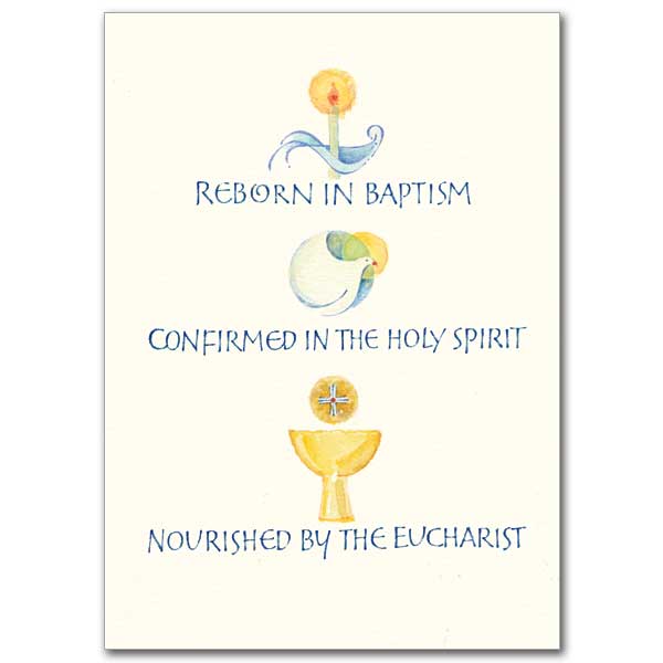 Reborn, Confirmed, Nourished RCIA Full Initiation Congratulations Greeting Card - Unique Catholic Gifts