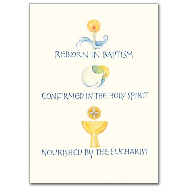Reborn, Confirmed, Nourished RCIA Full Initiation Congratulations Greeting Card - Unique Catholic Gifts
