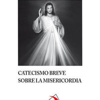 Catecismo Breve Sobre la Miseriocordia - Unique Catholic Gifts