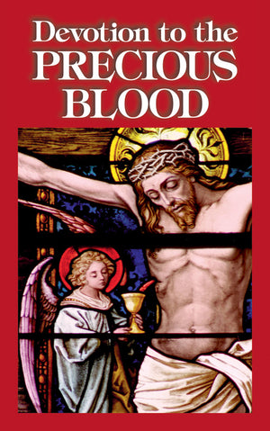 Devotion to the Precious Blood - Unique Catholic Gifts
