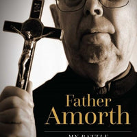 Father Amorth My Battle Against Satan by Fr. Gabriele Amorth - Unique Catholic Gifts