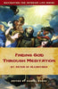 Finding God Through Meditation: St. Peter of Alcantara By Dan Burke (Editor) - Unique Catholic Gifts